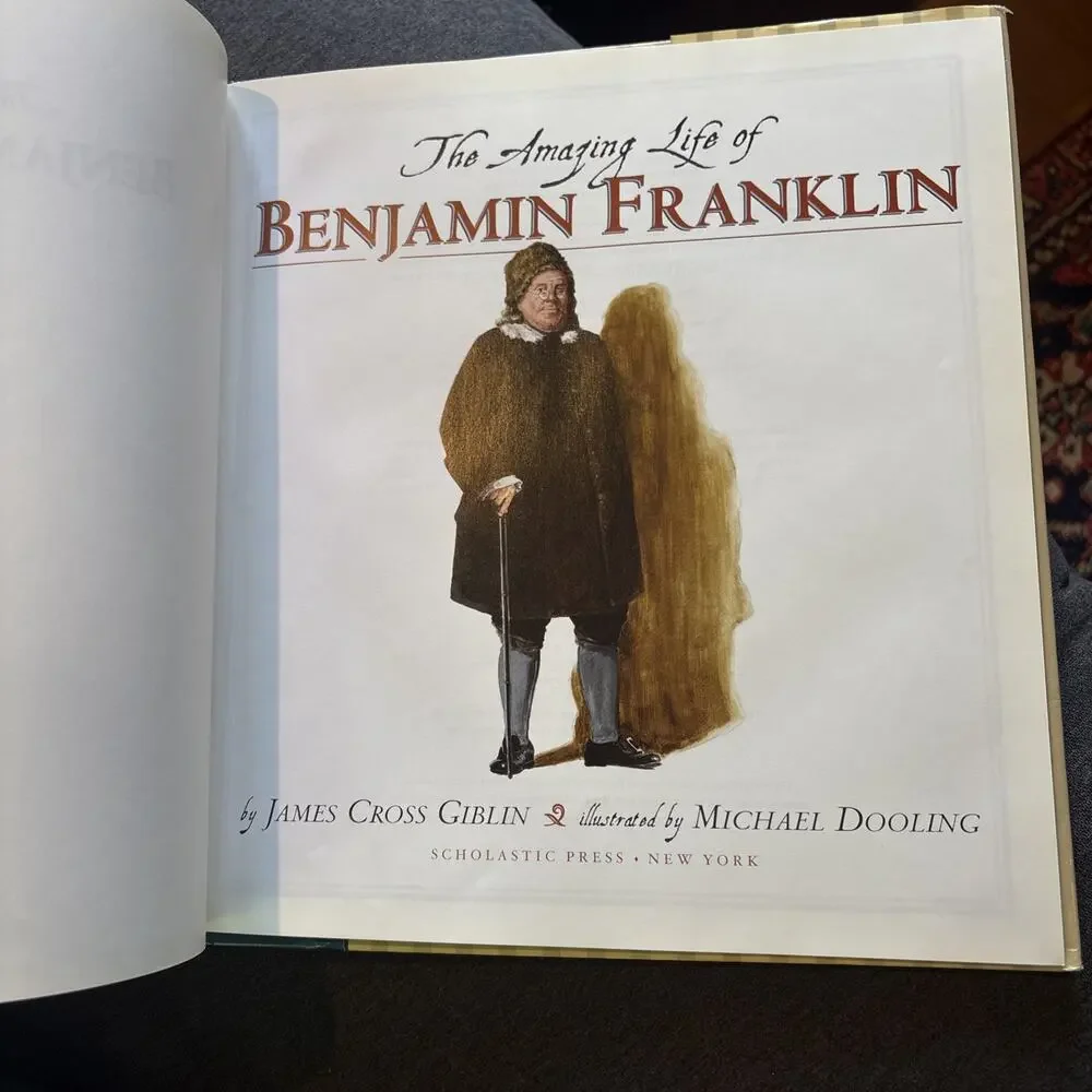 Amazing Life of Benjamin Franklin by James Cross Giblin (2000, Hardcover)